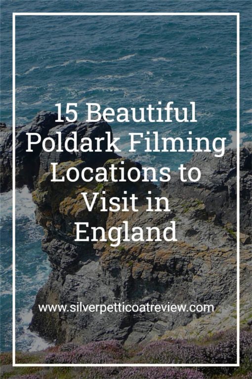 15 Beautiful Poldark Filming Locations to Visit in England; Pinterest image with Cornish coast in background