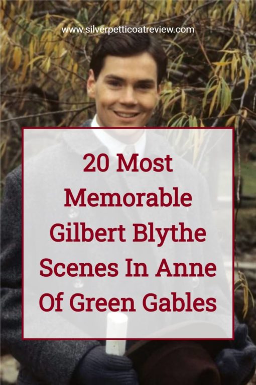 Pinterest image with Jonathan Crombie as Gilbert Blythe in Anne of Green Gables. The text says: 20 Most Memorable Gilbert Blythe Scenes in Anne of Green Gables.