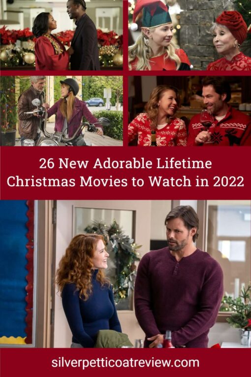 26 New Adorable Lifetime Christmas Movies to Watch in 2022; pinterest image with collage of new Christmas movies