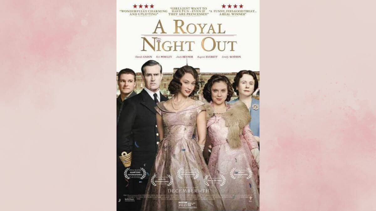 A Royal Night Out poster with a light pink background