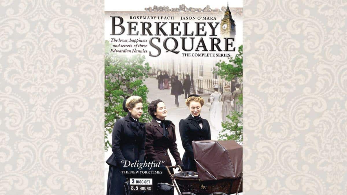 Berkeley Square review featured image showing the DVD poster with three women and a Victorian background