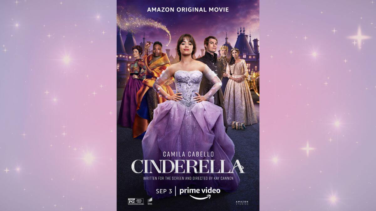 Cinderella 2021 Review image. The photo shows the Amazon Video Cinderella poster with the entire cast and a fairy star background