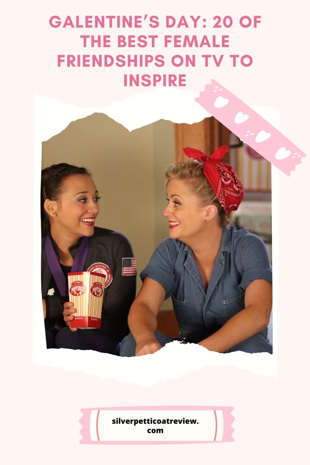 Galentine's Day: female friendships on TV pinterest image