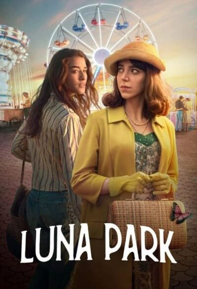 luna park period drama on netflix