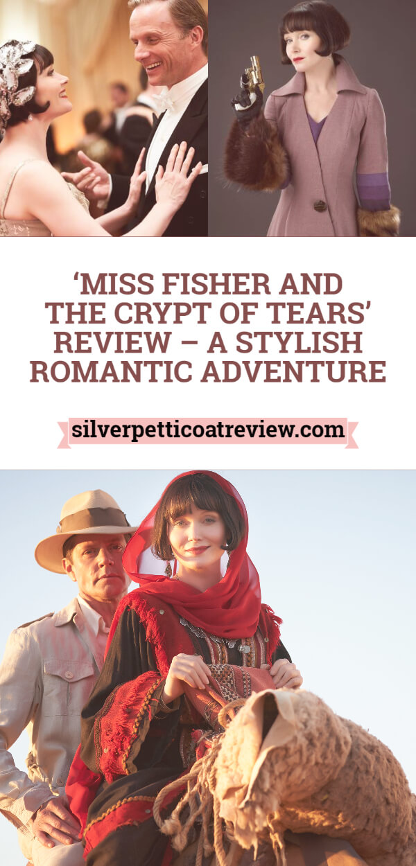 'Miss Fisher and the Crypt of Tears' Review – A Stylish Romantic Adventure: Pinterest Graphic