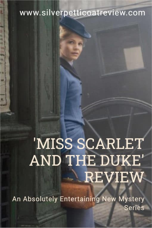 Miss Scarlet and the Duke Review; pinterest image