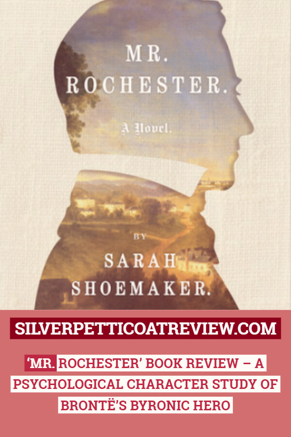 'Mr. Rochester' Book Review - A Psychological Character Study of Brontë's Byronic Hero: Pin