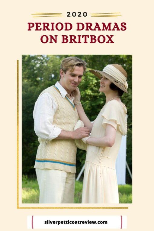 period dramas on Britbox - December 2020; pinterest graphic