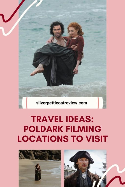 Travel Ideas: Poldark Filming Locations to Visit; Pinterest image with publicity stills from Poldark.