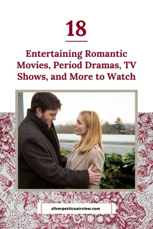 18 Entertaining Romantic Movies, Period Dramas, TV Shows, and More to Watch; pinterest image with publicity still of C.B. Strike