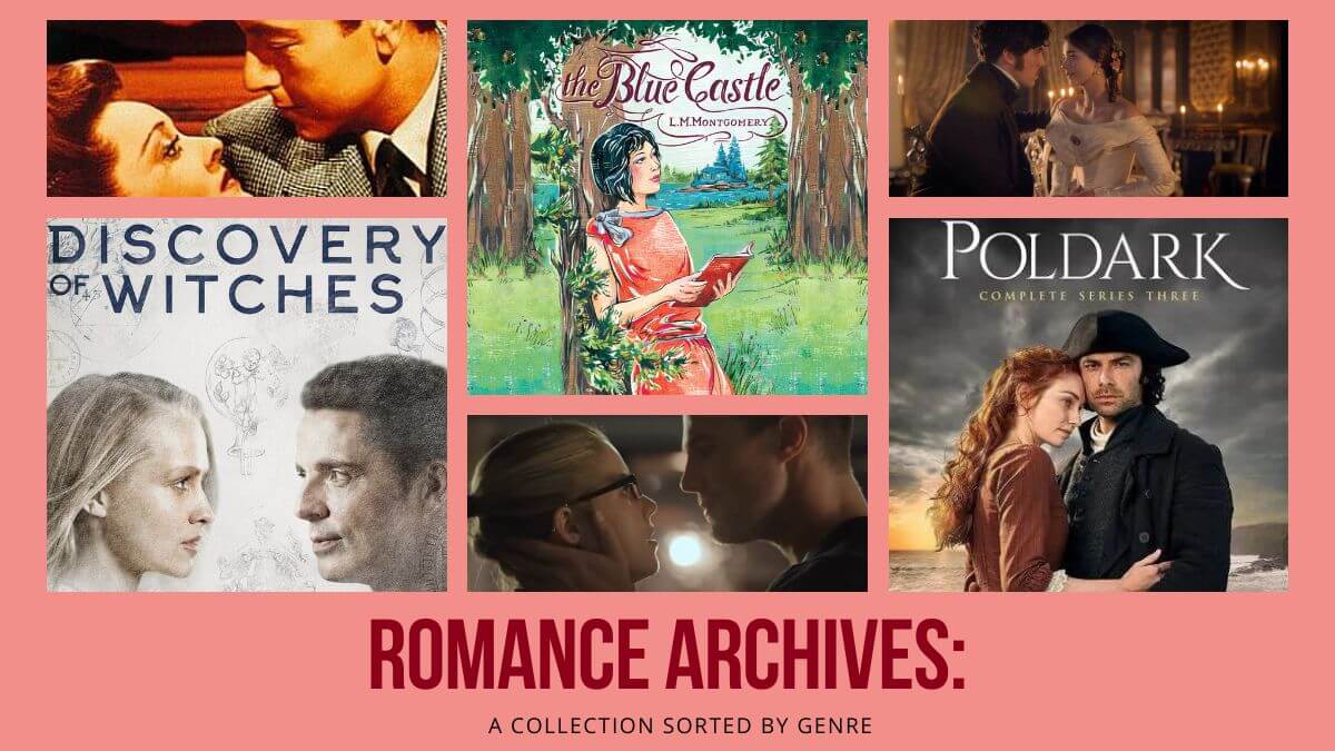 Romance Archives: A Collection Sorted by Genre for Movies, TV, and books. Shows a collage of romances and a pink background.