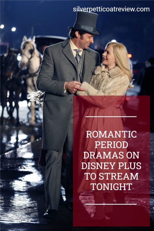 Romantic Period Dramas on Disney Plus to Stream Tonight; Pinterest image