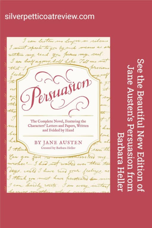 See the Beautiful New Edition of Jane Austen’s Persuasion from Barbara Heller; pinterest image