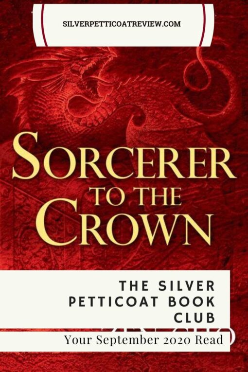 The Silver Petticoat Book Club: Your September 2020 Read is ‘Sorcerer to the Crown’ Pinterest Image