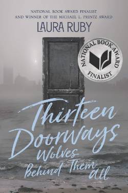 Thirteen Doorways, Wolves Behind Them All Book Cover: The Silver Petticoat Review’s 25 Best YA Novels of 2019